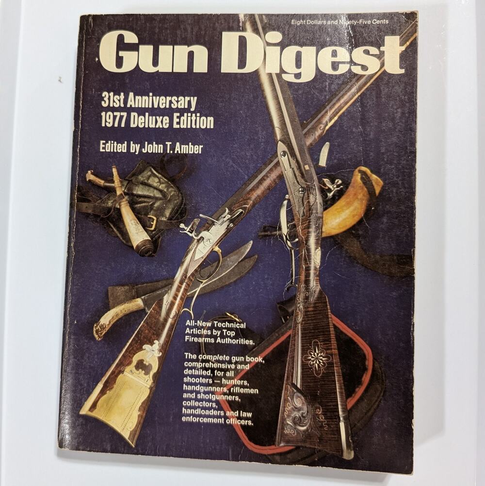 Gun Digest 31st Anniversary 1977 Deluxe Edition Firearms Guide Vintage Book